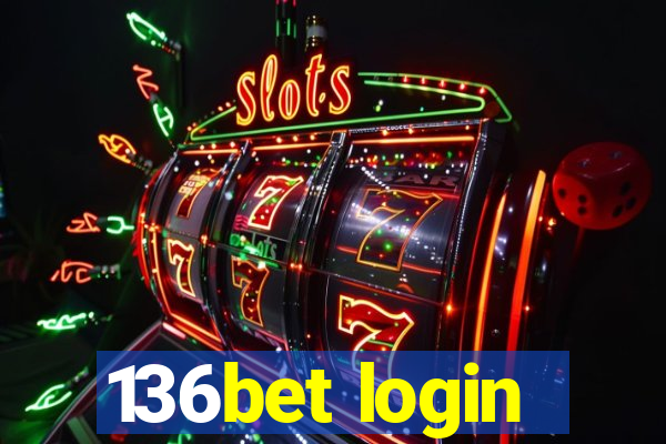 136bet login